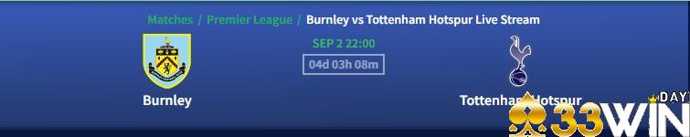 Soi keo Burnley vs Tottenham 21h00 ngay 2-9 ngoai hang Anh
